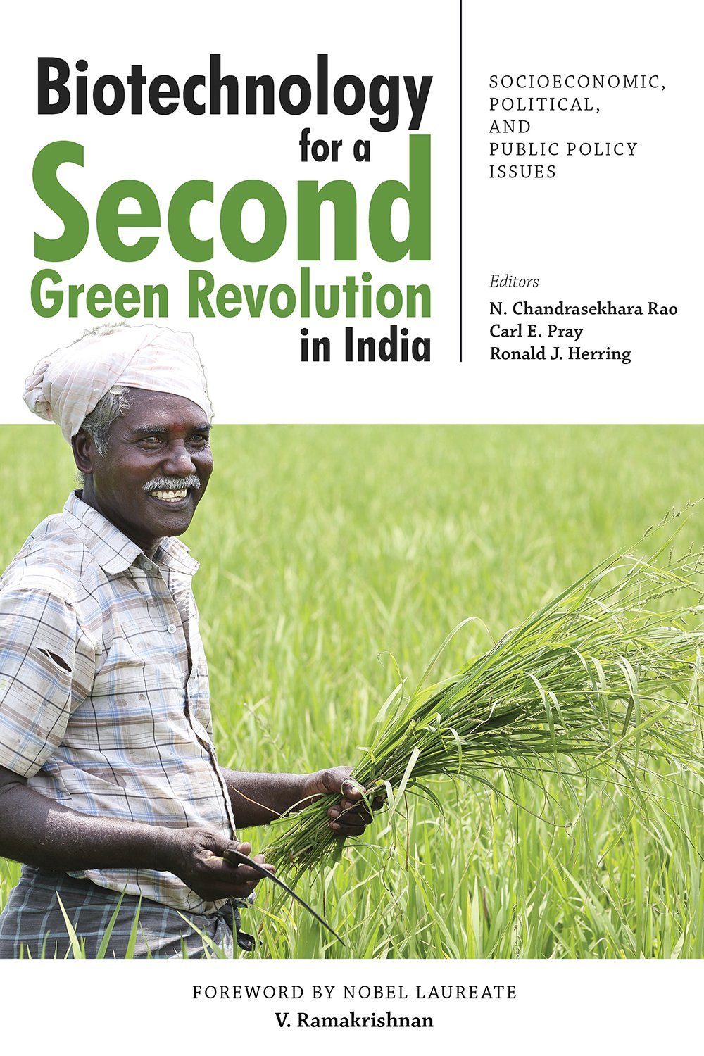 Biotechnology for a Second Green Revolution in India: Socioeconomic, Political, and Public Policy Issues Business, Finance & Career