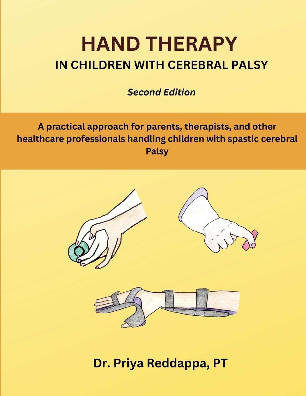 Hand Therapy in Children with Cerebral Palsy Medicine