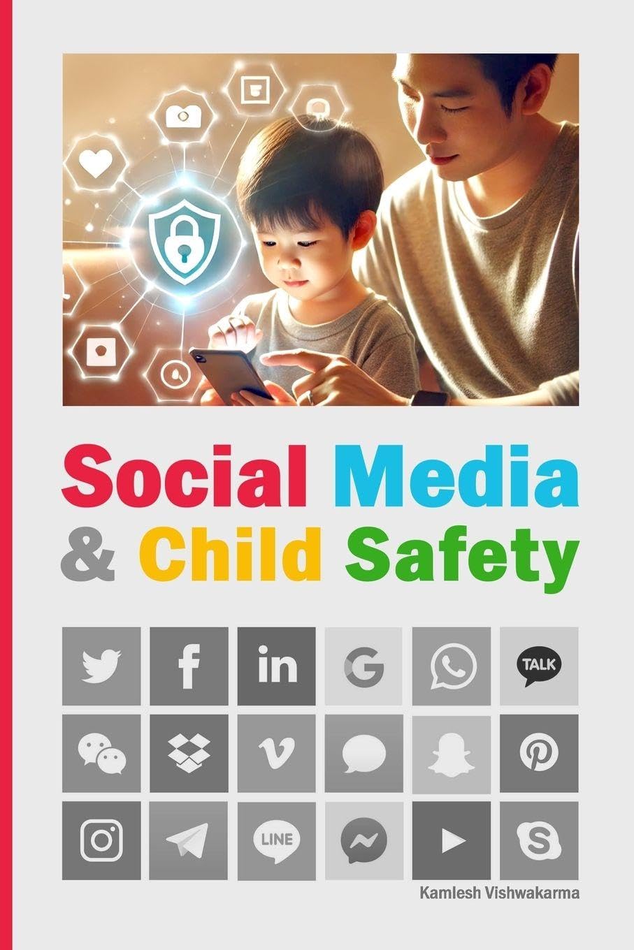 Social Media & Child Safety book