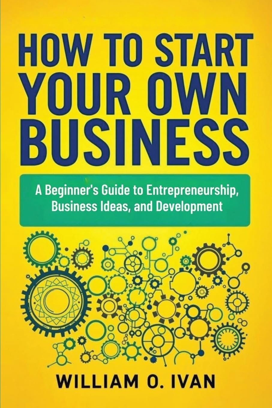 Product Image: How to Start Your Own Business