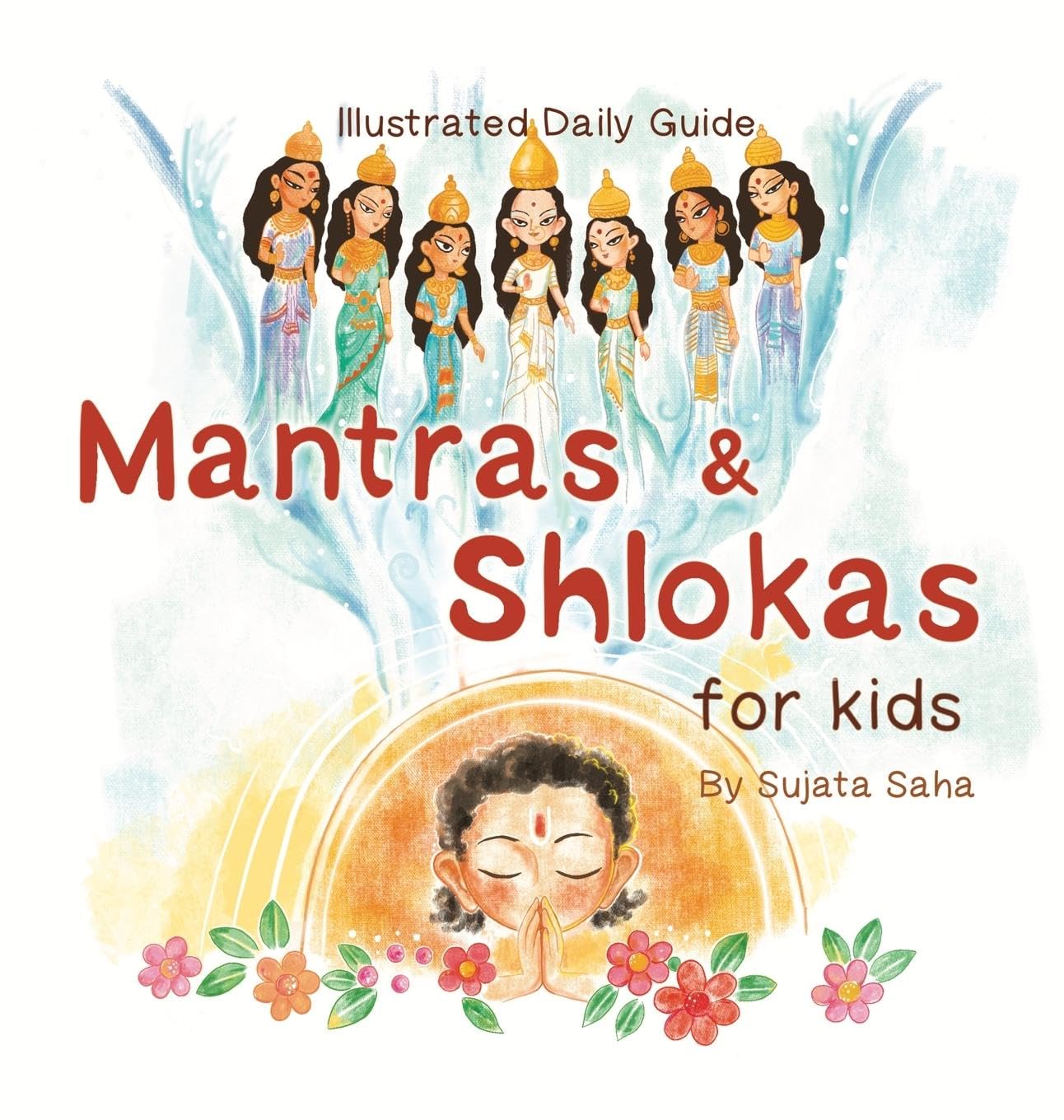 Mantras And Shlokas For Kids Parents & Children
