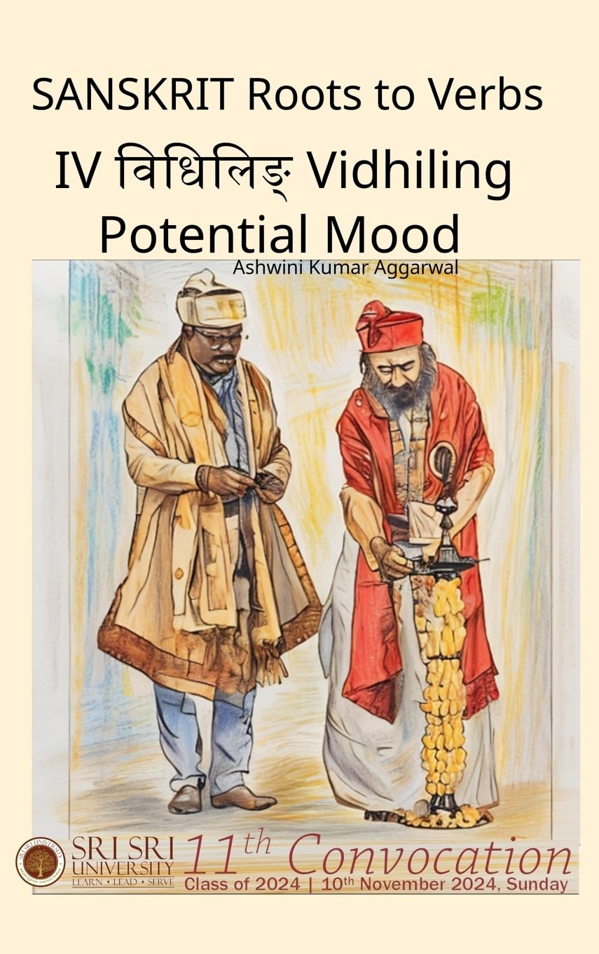 Sanskrit Roots to Verbs IV Vidhiling Potential Mood Foreign Languages ​​& Dictionaries