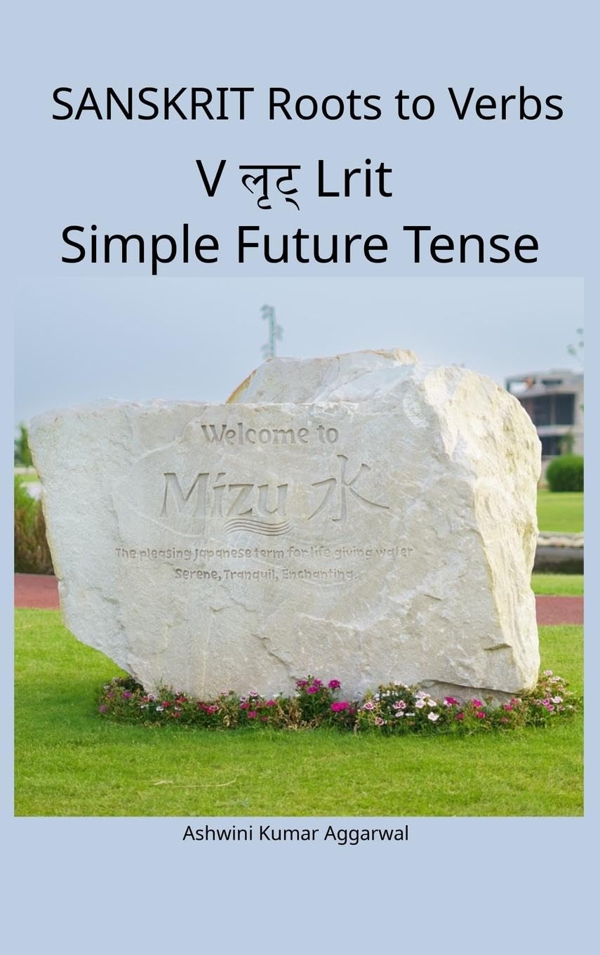 Sanskrit Roots to Verbs V Lrit Simple Future Tense Foreign Languages ​​& Dictionaries