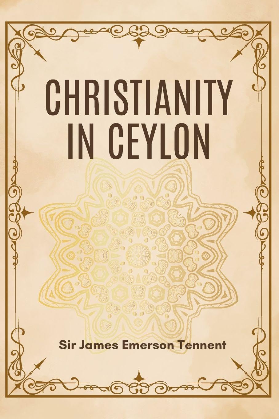 CHRISTIANITY IN CEYLON Historical Fiction
