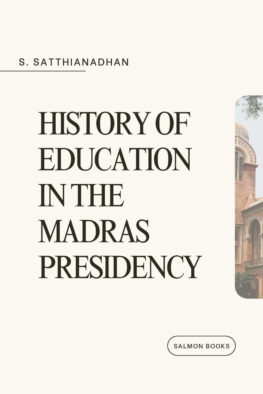 History of Education in the Madras Presidency Education & Training