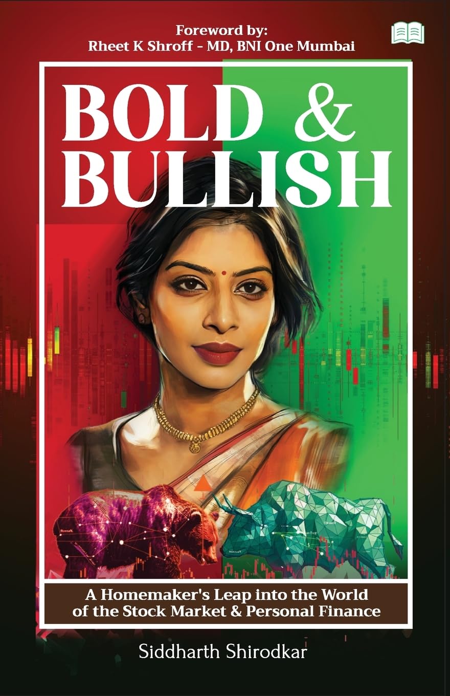 Bold & Bullish-A Homemaker's Leap into the World of the Stock Market & Personal Finance Contemporary literature
