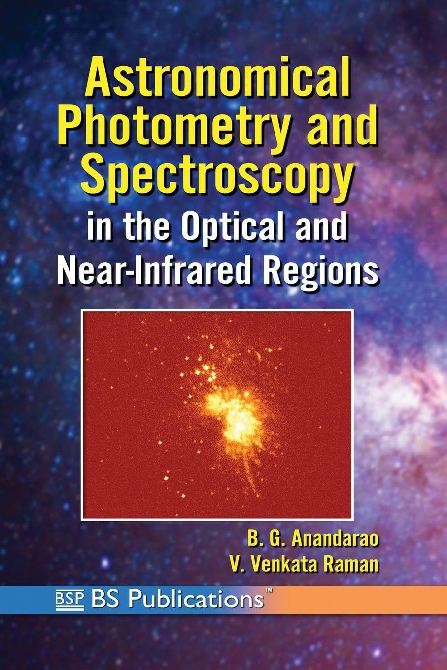 Astronomical Photometry and Spectroscopy Measurement of Light in Astronomy Business & Technology