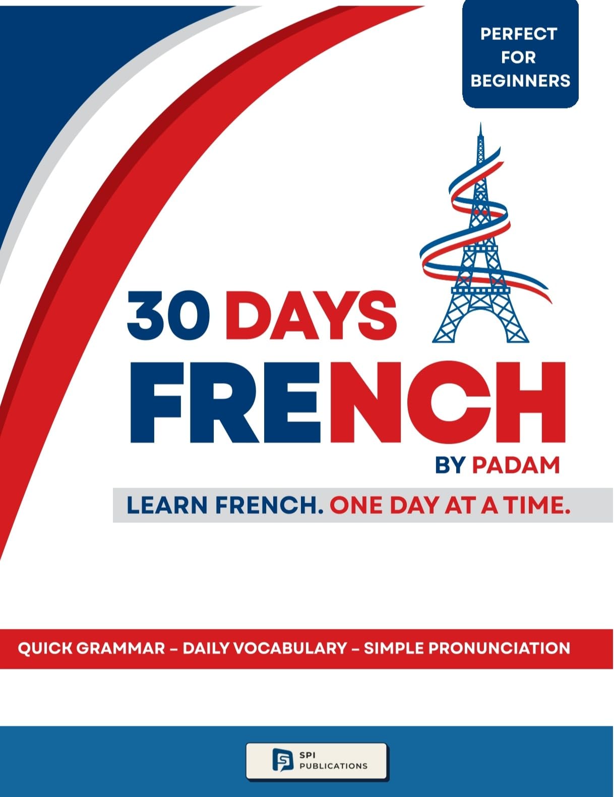30 Days French by Padam Learning & Reference