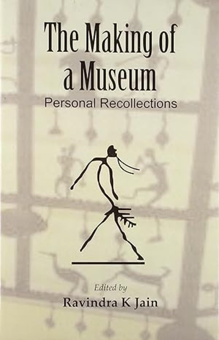 The Making of a Museum: Personal Recollections Philosophy