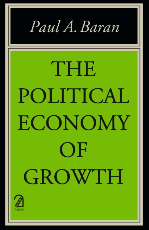 THE POLITICAL ECONOMY OF GROWTH book