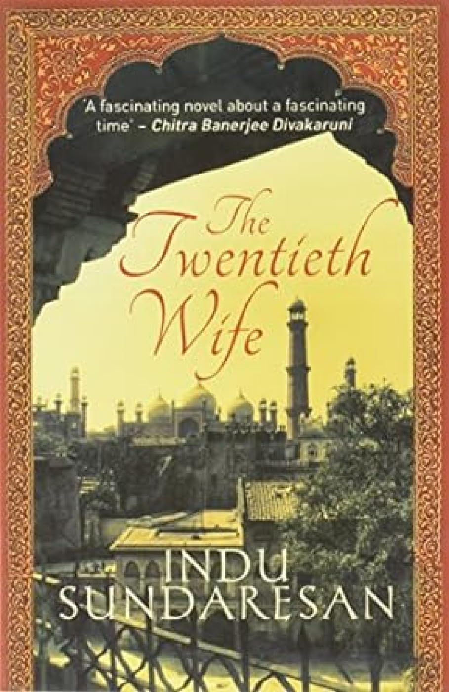 The Twentieth Wife Historical Fiction