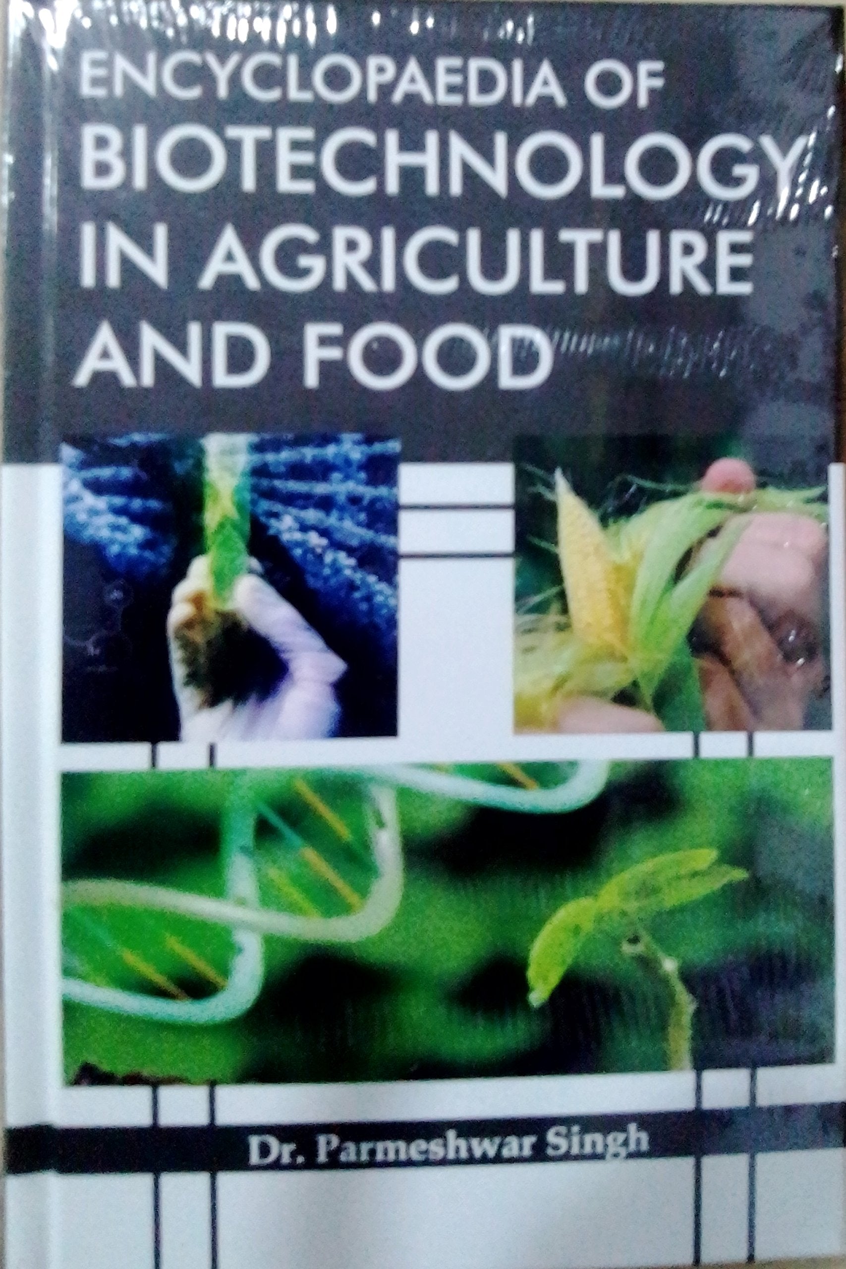 Encyclopaedia of Biotechnology in Agriculture and Food Books