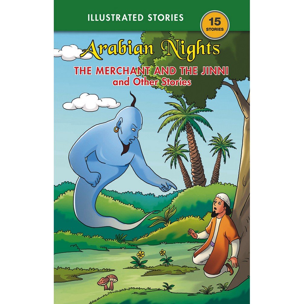 The Merchant and the Jinni and Other Stories: Arabian Nights Novels & Short Stories