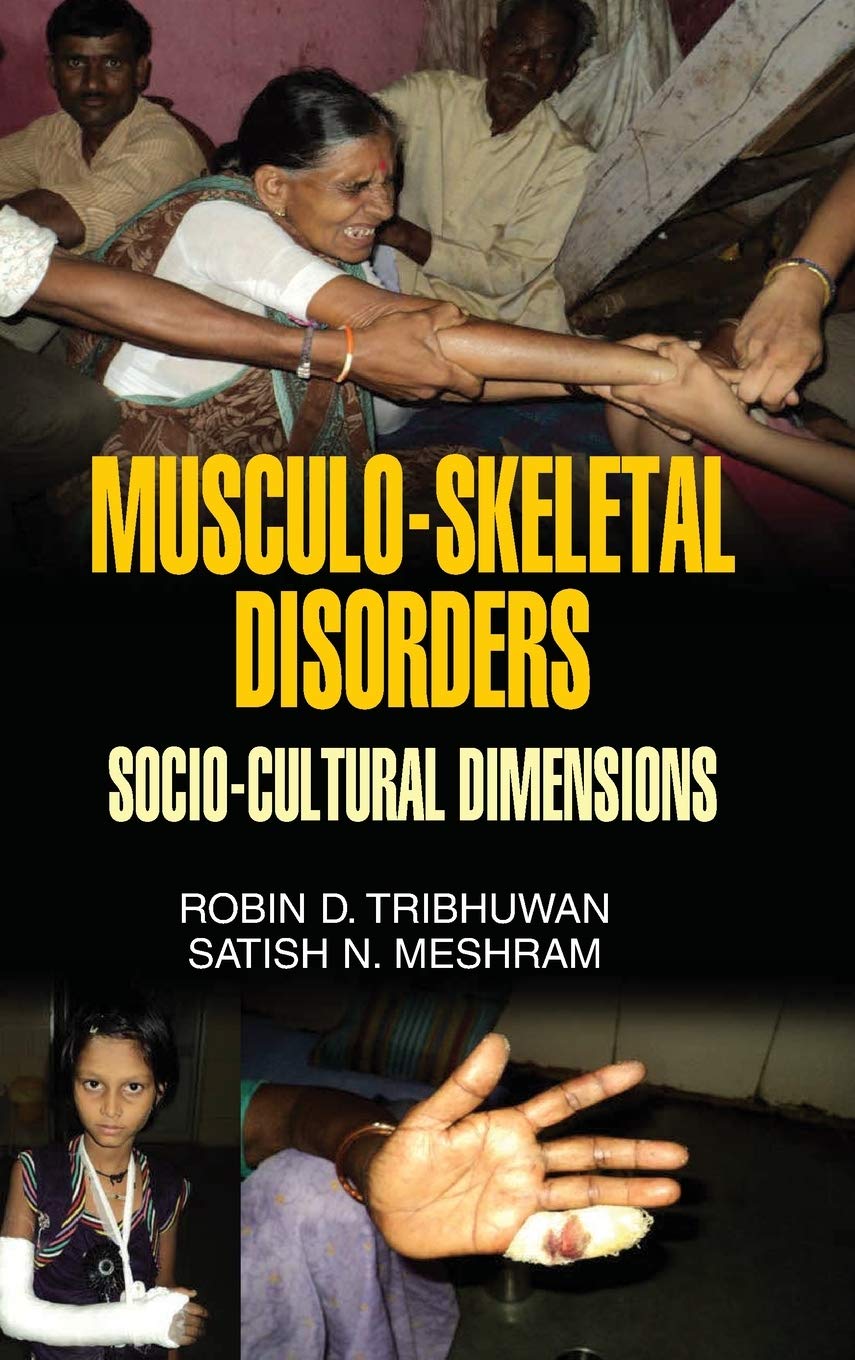 MUSCULO-SKELETAL DISORDERS: SOCIO-CULTURAL DIMENSIONS General education