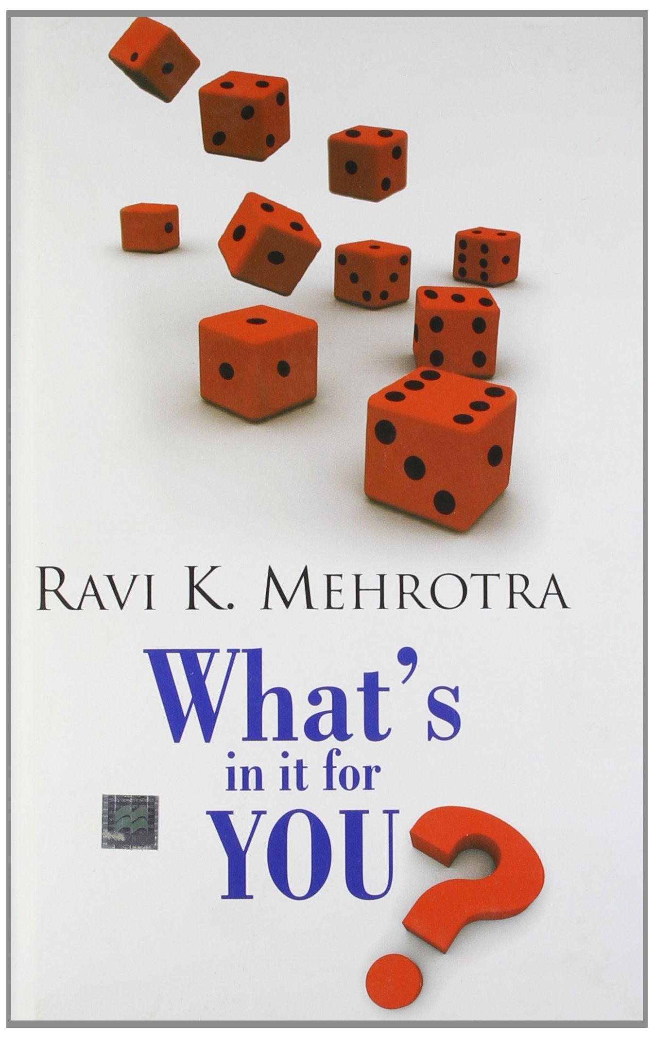 MEHROTRA_WHAT'S IN IT FOR YOU? Books Wagon book