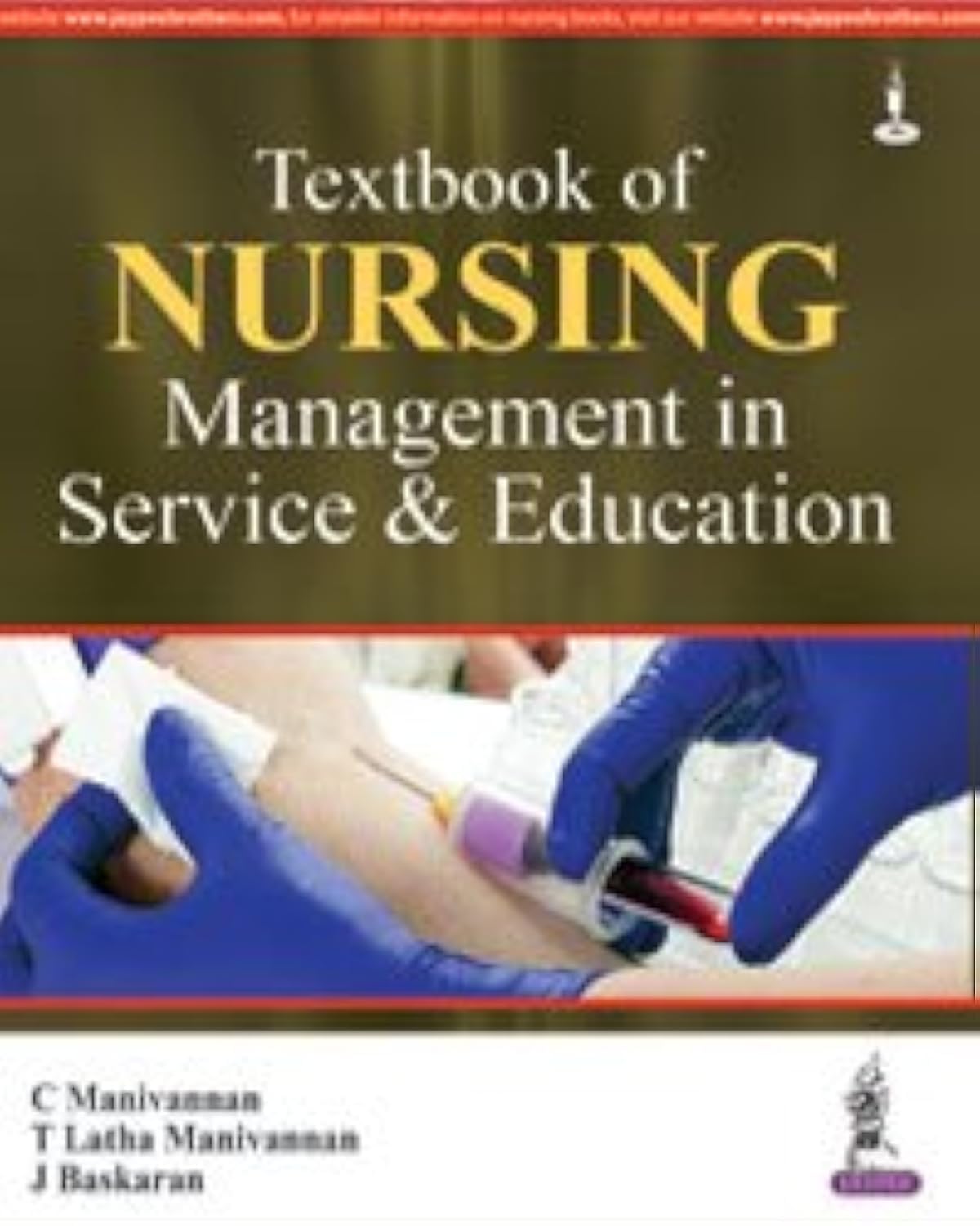 Textbook of Nursing Management in Service & Education Medicine