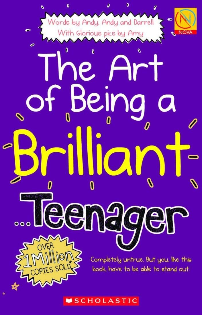 The Art Of Being A Brilliant Teenager Books