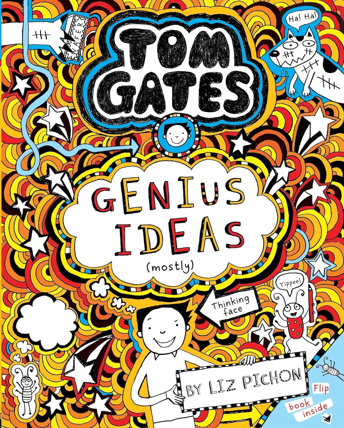 Tom Gates Book #4: Genius Ideas Liz Pichon Books