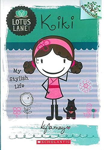 Lotus Lane - 01: Kiki My Stylish Life NA NA Books