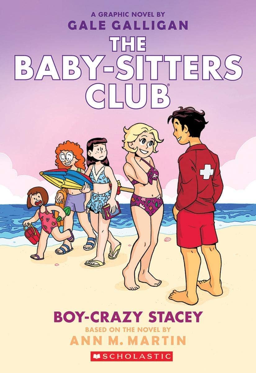 THE BABY-SITTERS CLUB GRAPHIX#07 BOY-CRAZY STACEY Books