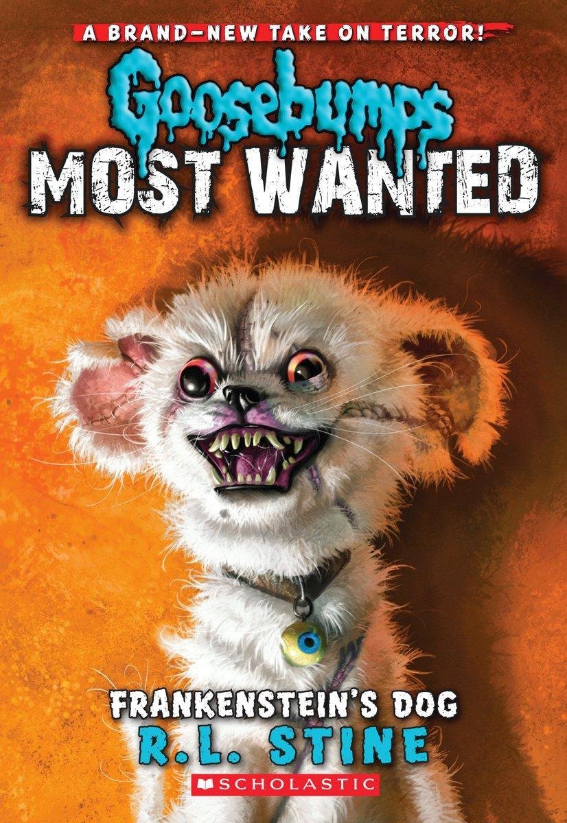 Goosebumps Most Wanted #4 Frankenstein's Dog R.L. Stine (Author) Books