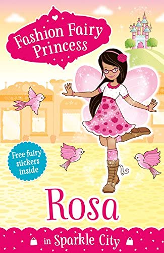 Fashion Fairy Princess: Rosa Books
