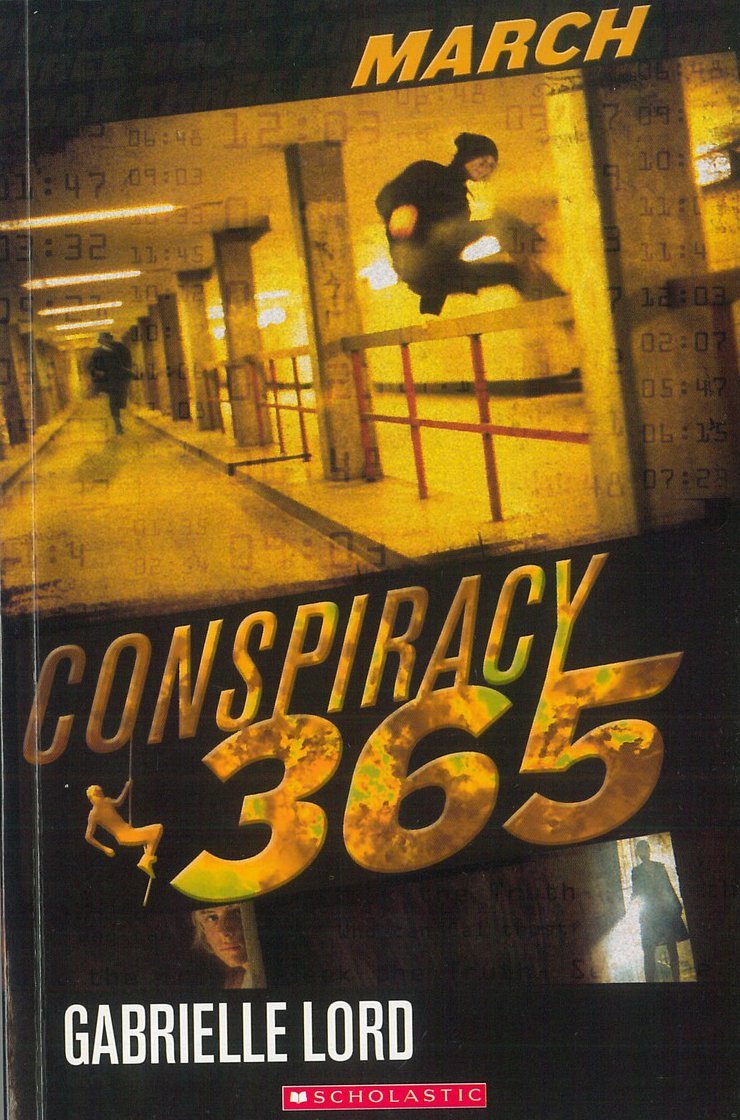 Conspiracy 365 - March Gabrielle Lord Books