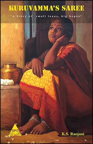 Kuruvamma's Saree: A Story of Small Loans, Big Hopes Business, Finance & Career