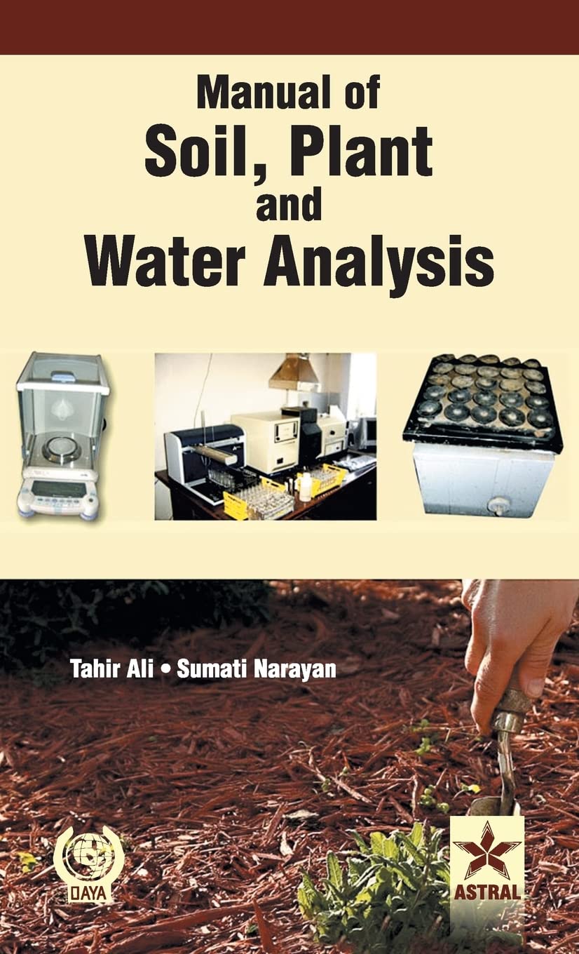 Manual of Soil Plant and Water Analysis Business, Finance & Career