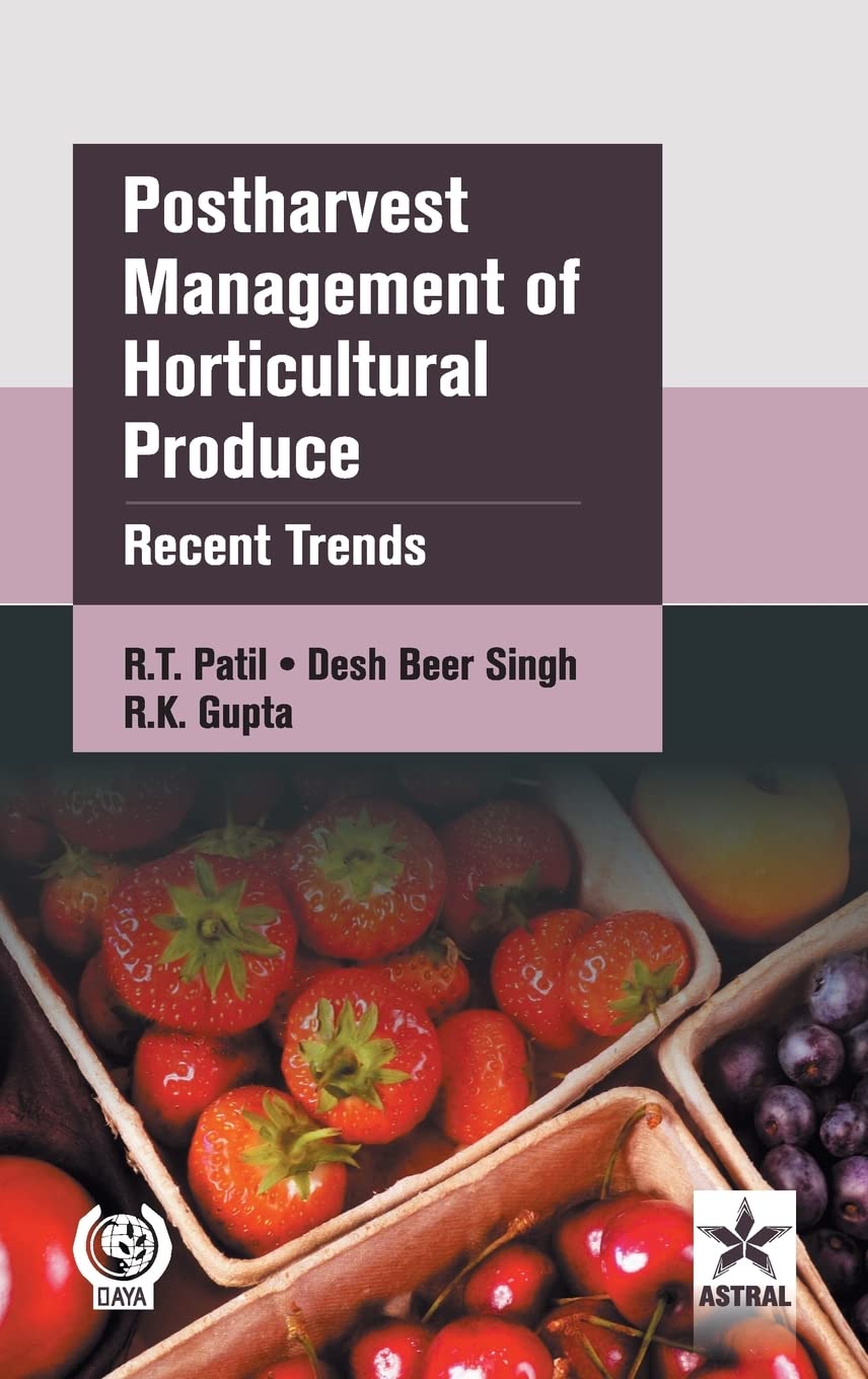 Postharvest Management of Horticultural Produce Natural Sciences