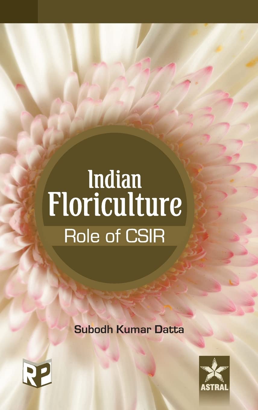 Indian Floriculture - Role of CSIR Natural Sciences