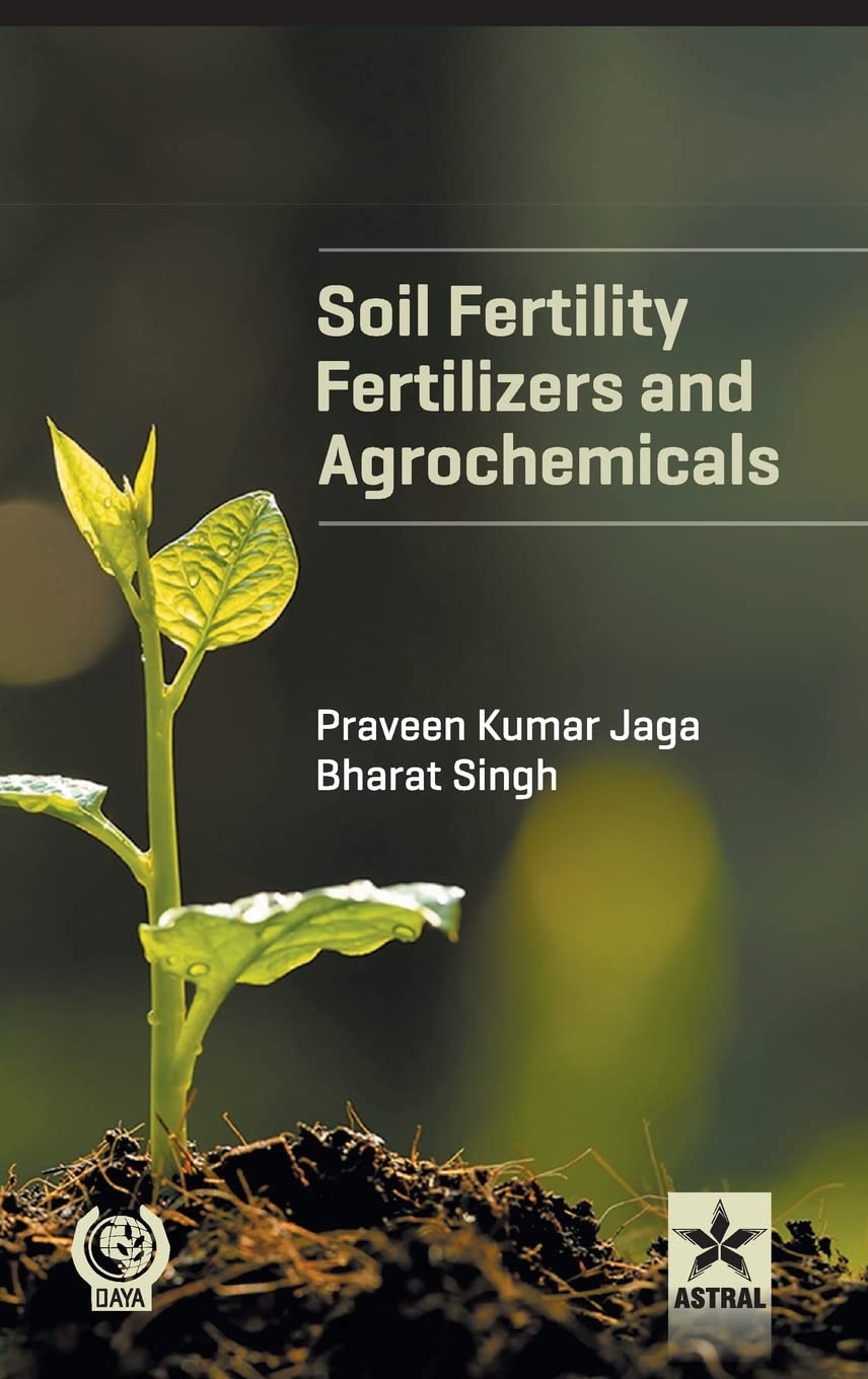 Soil Fertility, Fertilizers and Agrochemicals Reference Books
