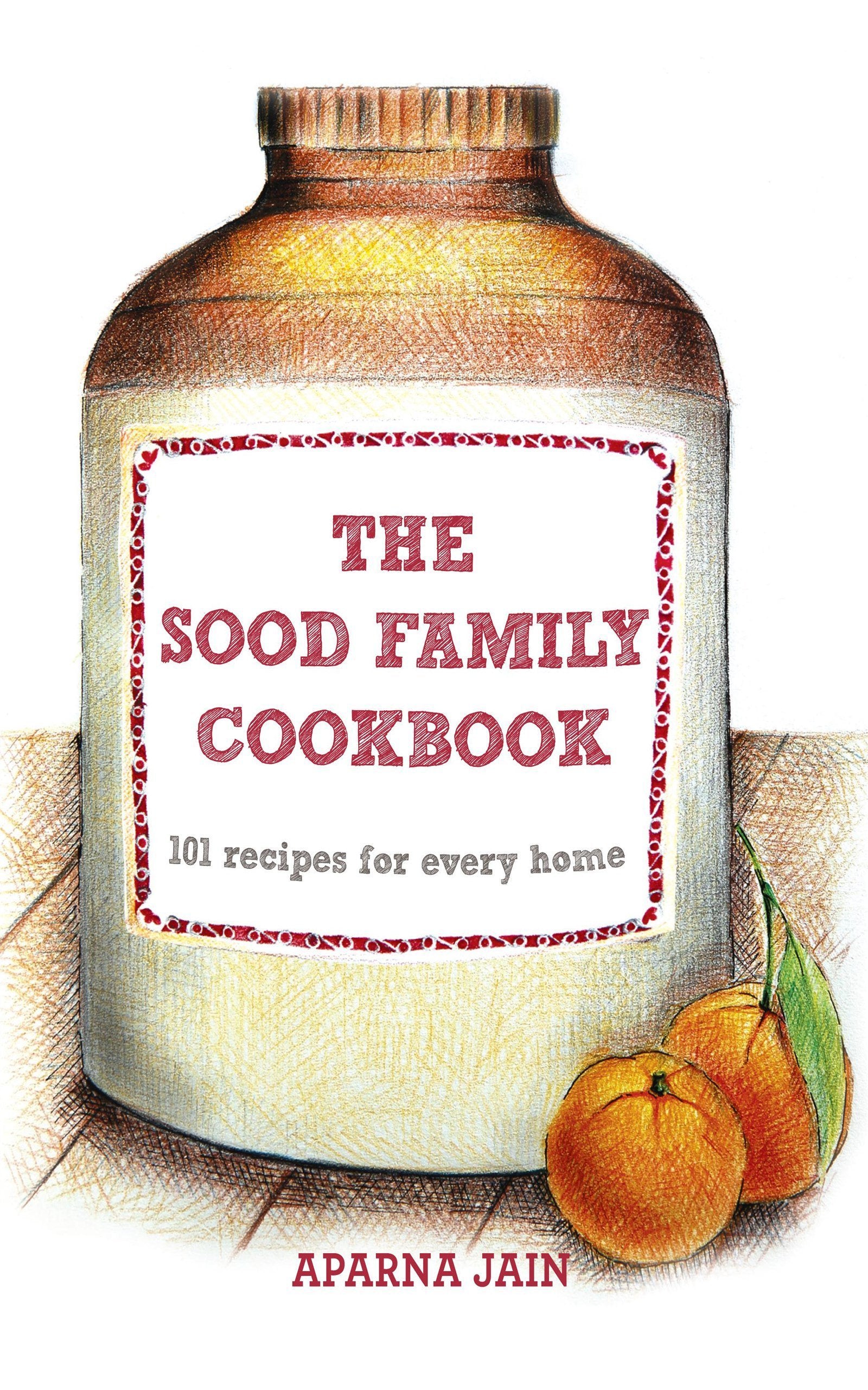 Sood Family Cook Book book