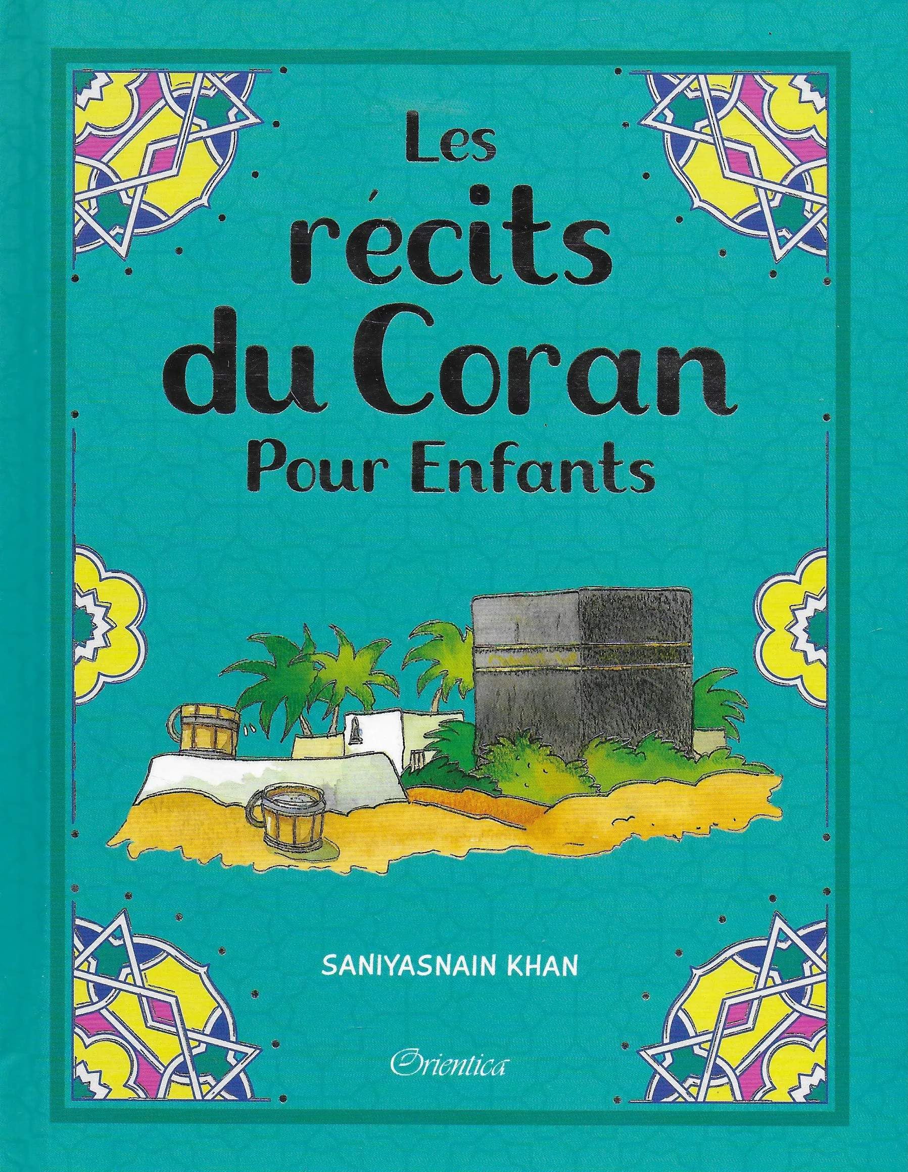 Récits du Coran pour Enfants (Les) book