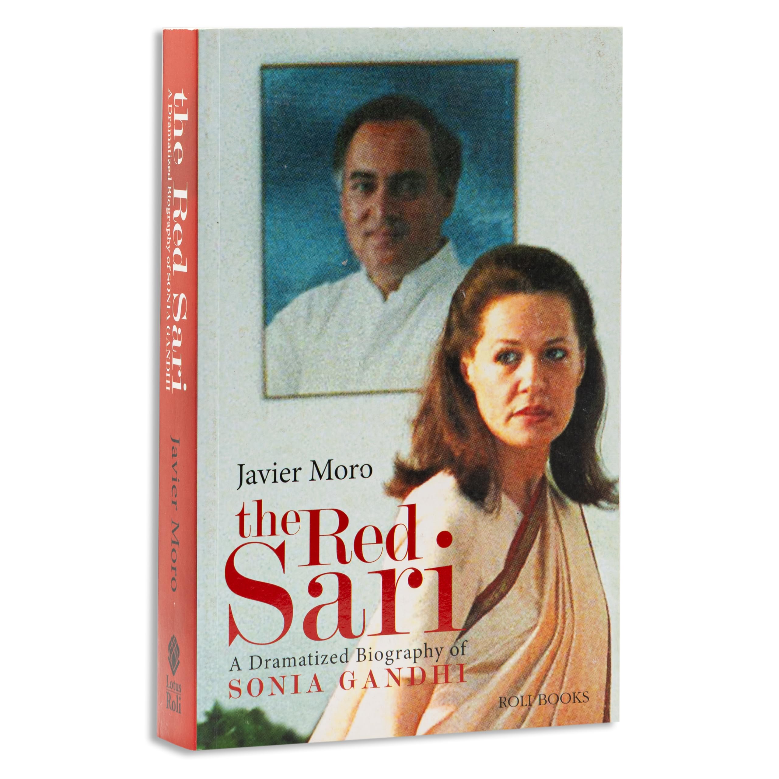 The Red Sari: A Dramatised Biography of Sonia Gandhi book