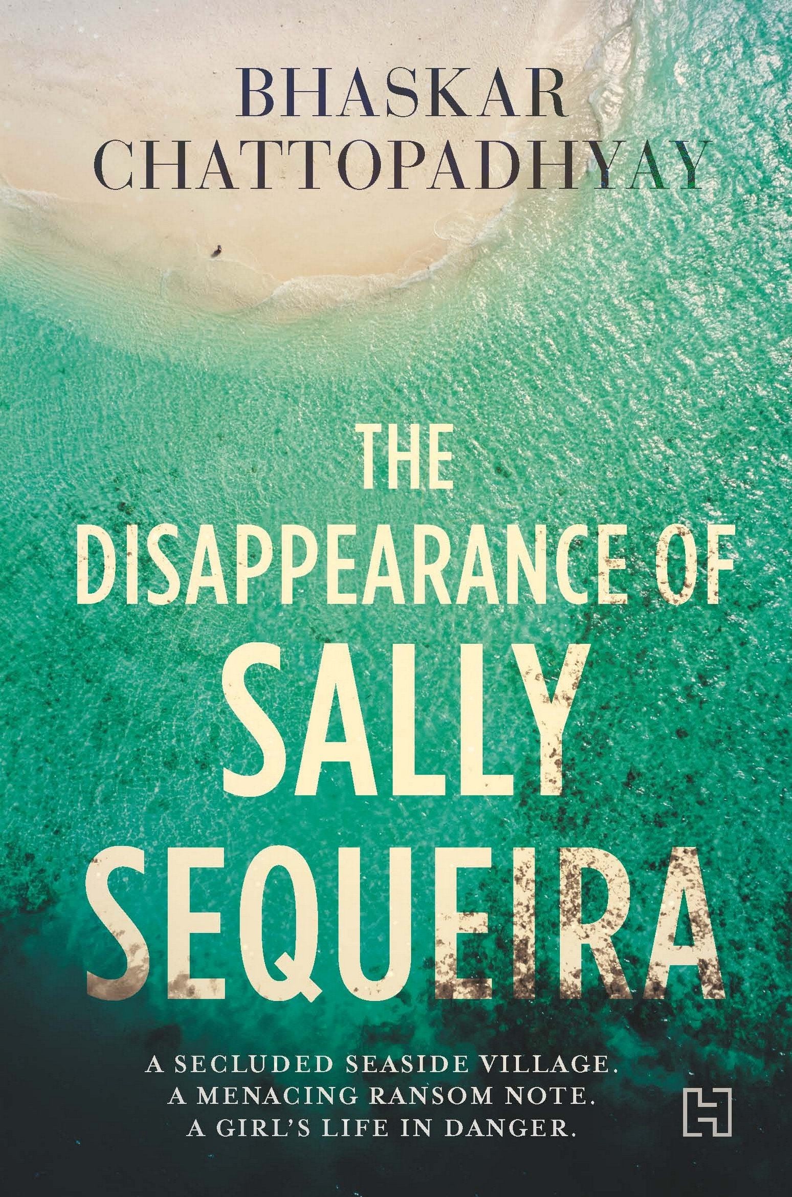 The Disappearance of Sally Sequeira Bhaskar Chattopadhyay Books