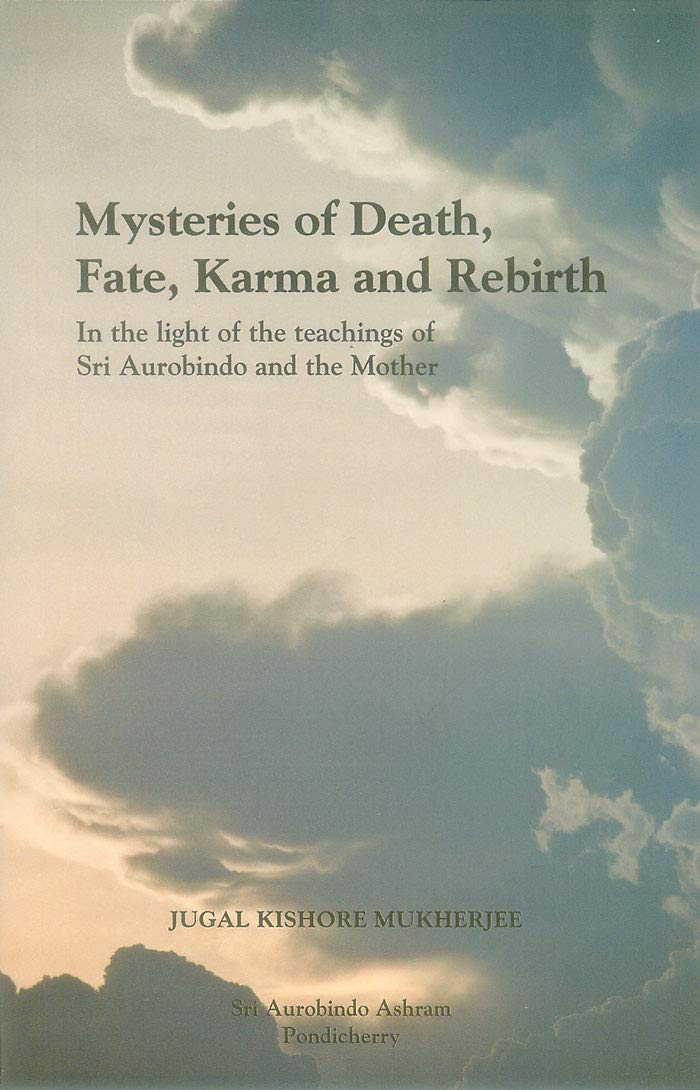 Mysteries of Death, Fate, Karma and Rebirth Books
