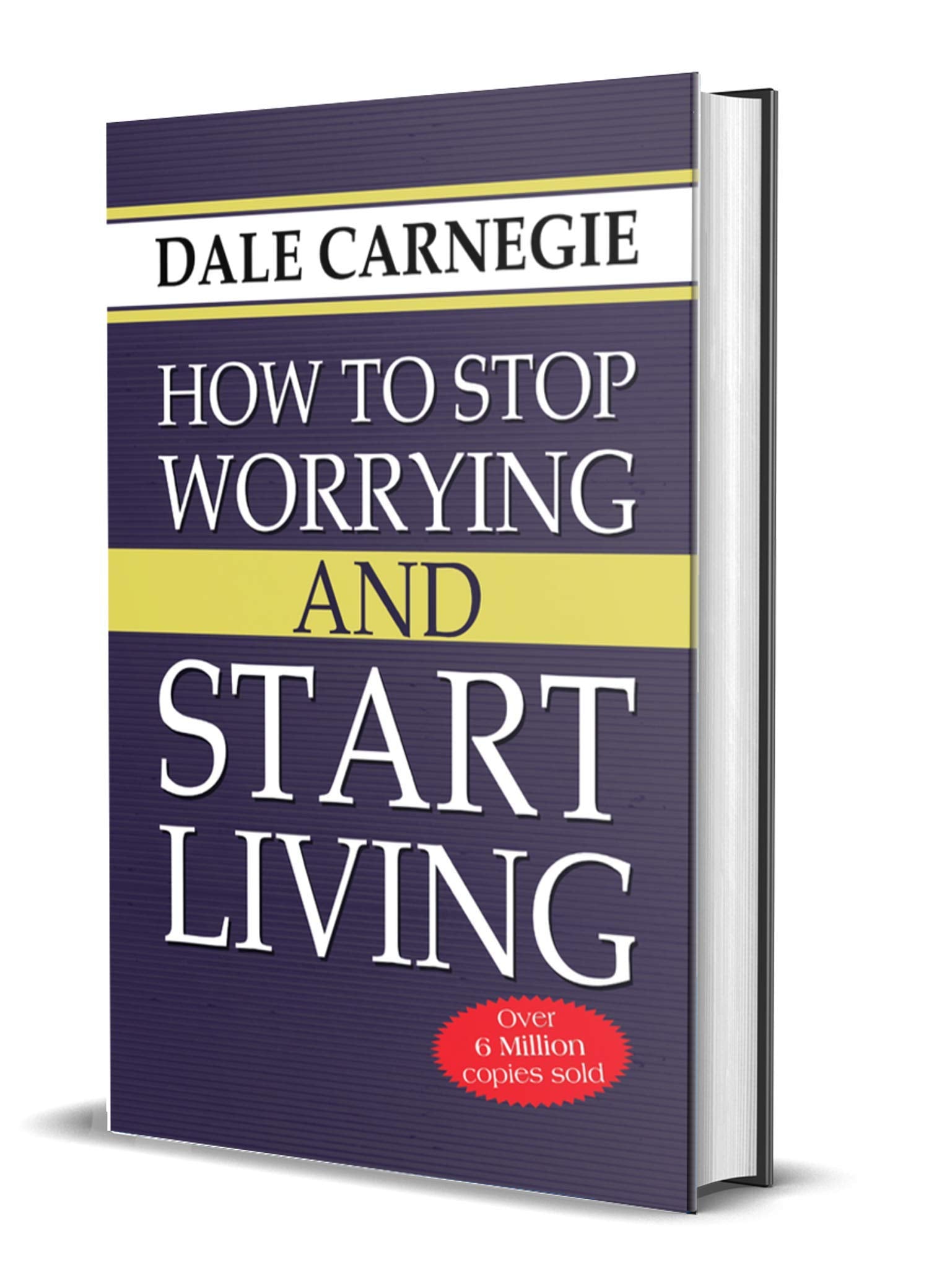 How to Stop Worrying and Start Living Contemporary literature