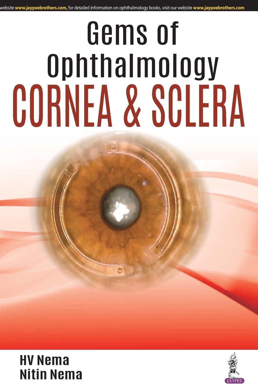 Nema, H: Gems of Ophthalmology: Cornea & Sclera book