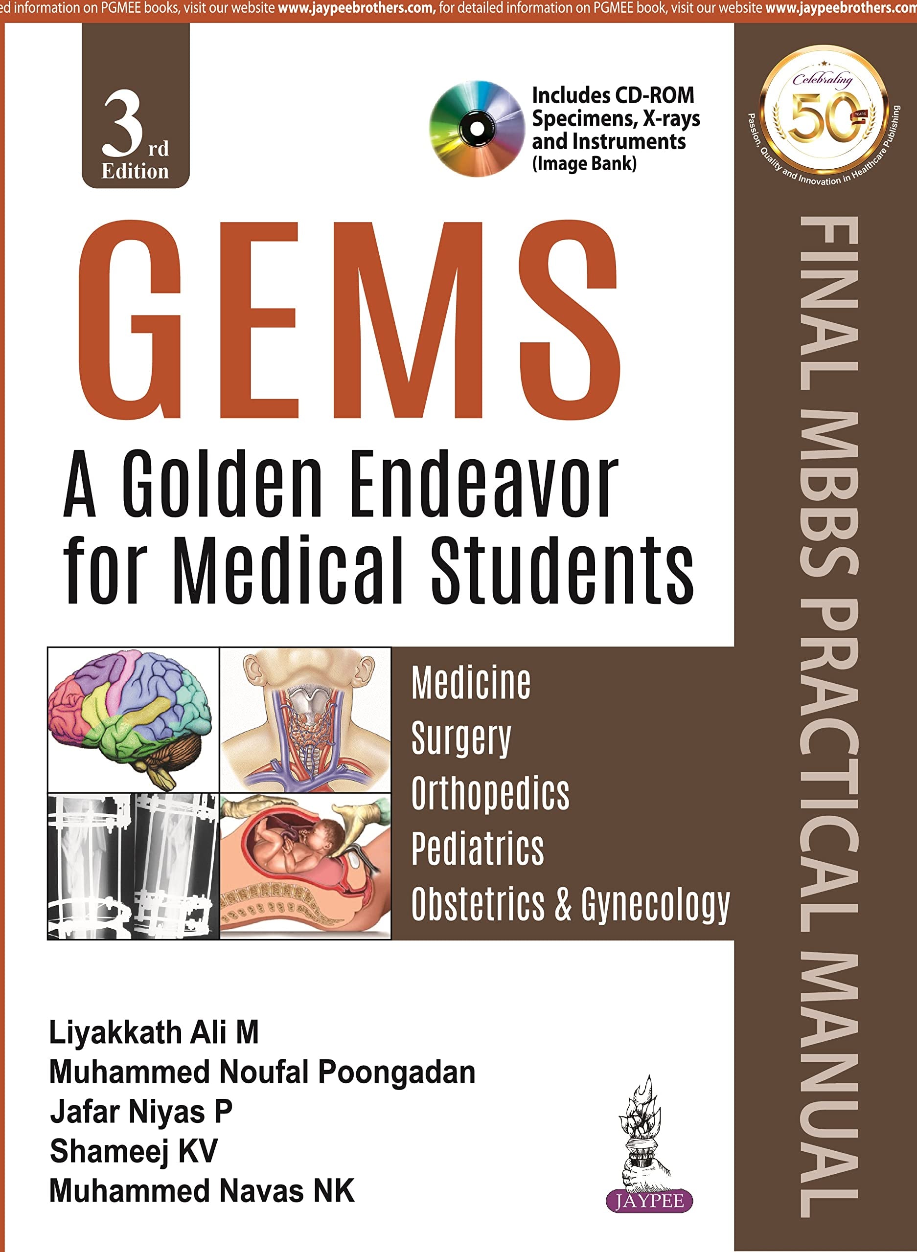 GEMS: A Golden Endeavor for Medical Students Medicine