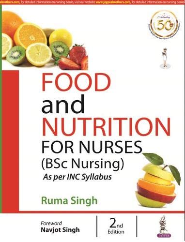 Food and Nutrition for Nurses: BSc Nursing Medicine