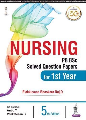 Nursing PB BSc Solved Question Papers for 1st Year Medicine