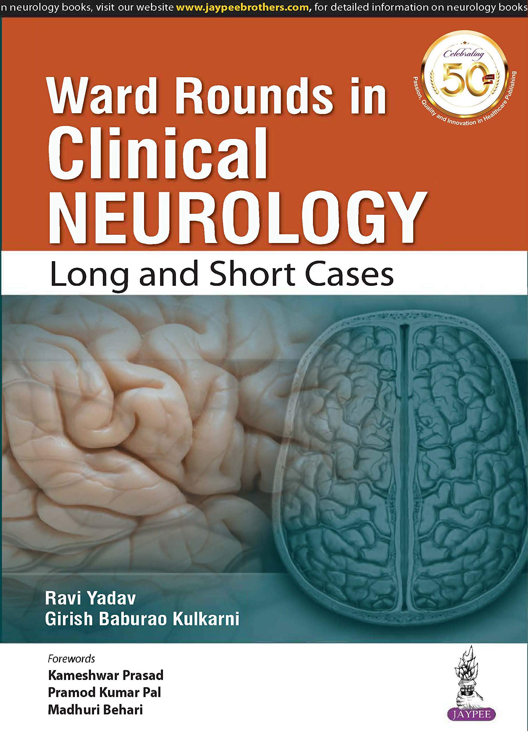 Ward Rounds in Clinical Neurology: Long and Short Cases Medicine