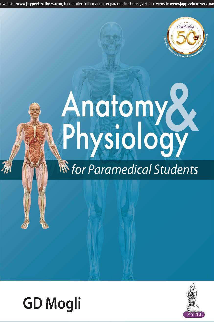Anatomy and Physiology for Paramedical Students Medicine