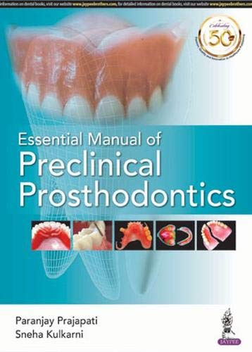 Essential Manual of Preclinical Prosthodontics Medicine