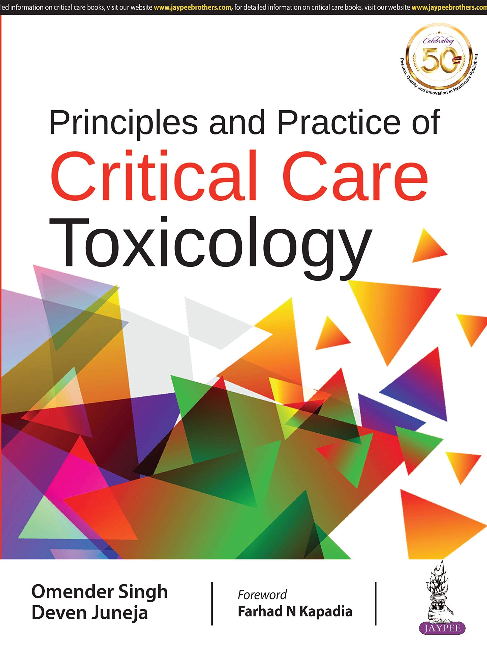 Principles and Practice of Critical Care Toxicology Medicine