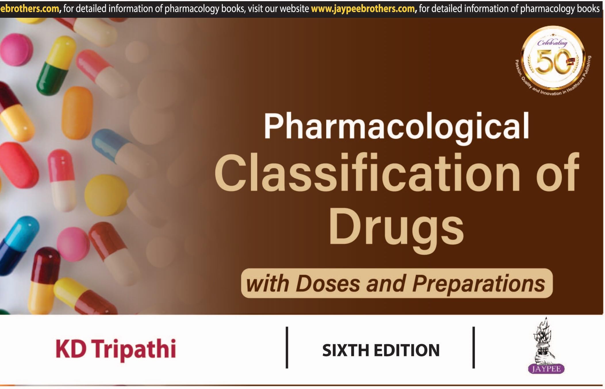 Pharmacological Classification of Drugs with Doses and Preparations Medicine