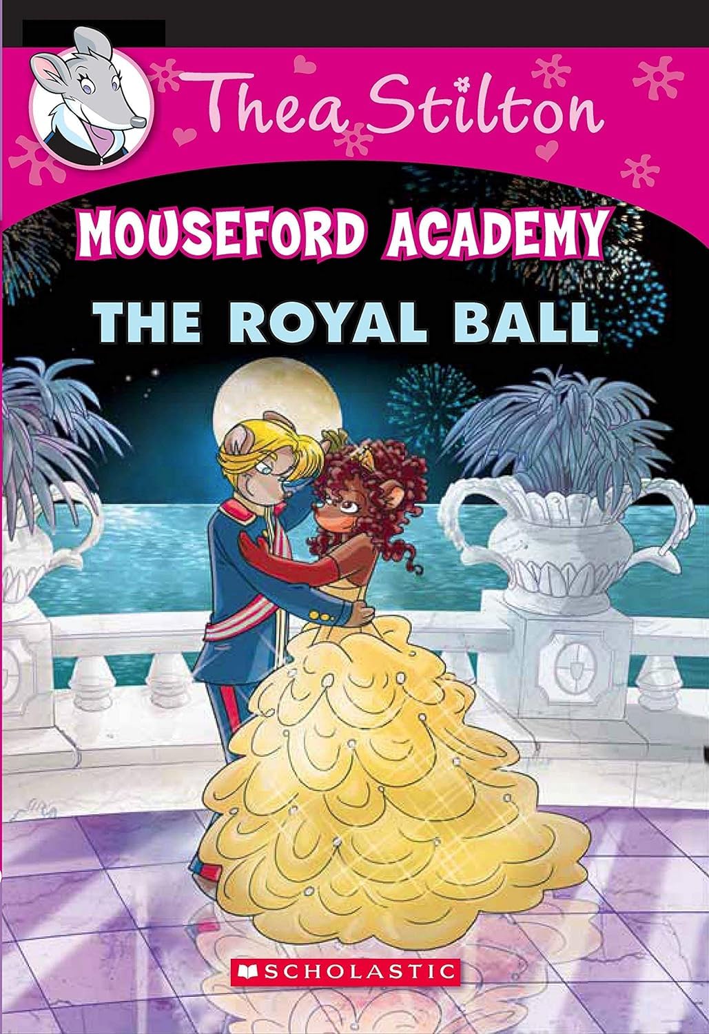 THEA STILTON MOUSEFORD ACADEMY#16 THE ROYAL BALL GERONIMO STILTON Books