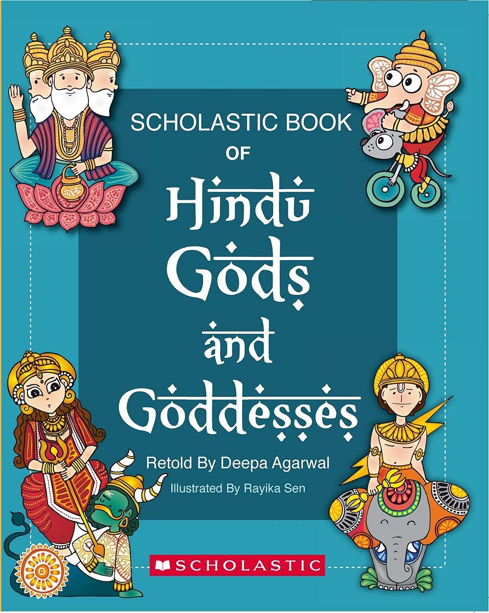 Scholastic Book of Hindu Gods and Goddesses book