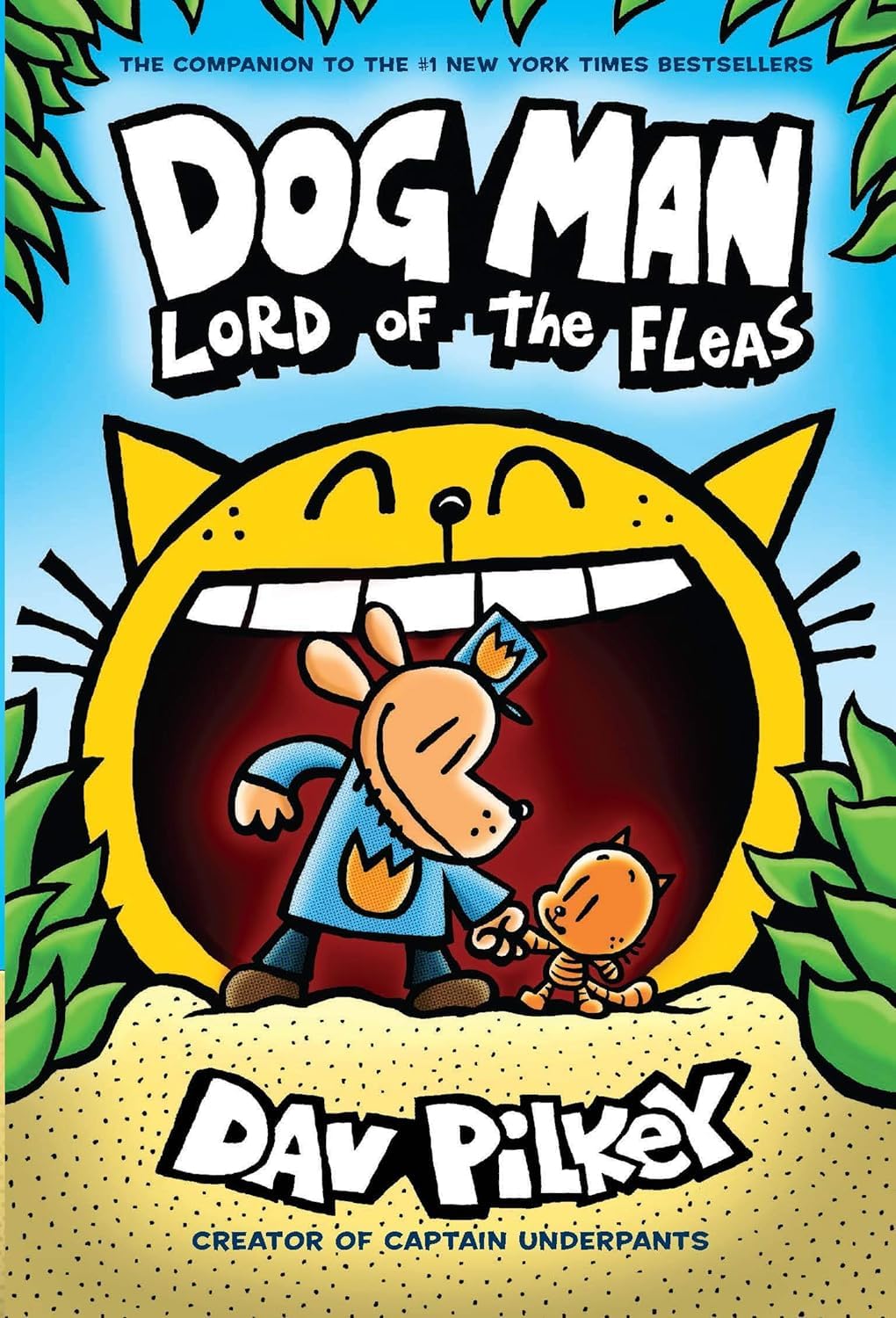 Dog Man #5: Dog Man: Lord of the Fleas: From the Creator of Captain Underpants Books